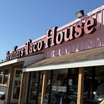 BROTHERS TACO HOUSE - Updated February 2025 - 415 Photos & 546 Reviews