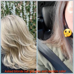 Asked blonde but got grey and random color after spending 5hs and had to pay $400