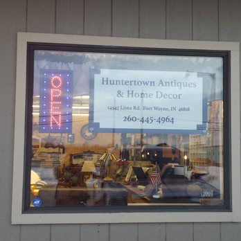 Huntertown Antiques & Home Decor - Open: Wednesday - Saturday, 11 am - 5 pm or call for an appointment. Phone: 260-445-4964 - Antiques Near Me - Fort Wayne, Indiana Huntertown Antiques & Home Decor - Open: Wednesday - Saturday, 11 am - 5 pm or call for an appointment. Phone: 260-445-4964 - Antiques Near Me - Fort Wayne, Indiana