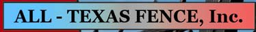 All-Texas Fence Inc