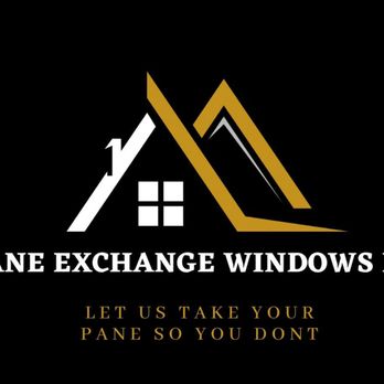 Pane Exchange Windows LLC - Business Logo & Slogan - Glass & Mirrors Near Me Pane Exchange Windows LLC - Business Logo & Slogan - Glass & Mirrors Near Me