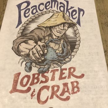 Peacemaker Lobster and Crab - Front of menu - Seafood Near Me - Tulsa, Oklahoma Peacemaker Lobster and Crab - Front of menu - Seafood Near Me - Tulsa, Oklahoma