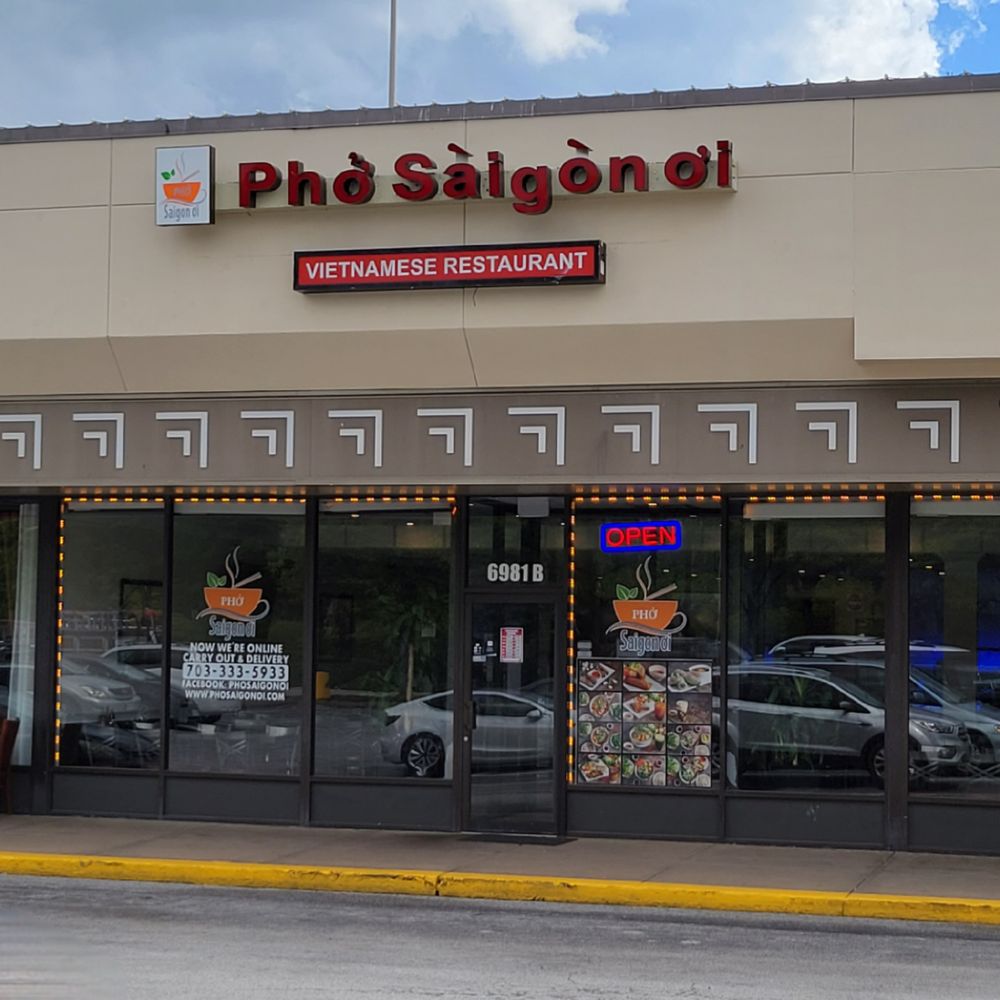 Pho Saigon Oi - Storefront - Vietnamese Near Me - North Springfield, Virginia Pho Saigon Oi - Storefront - Vietnamese Near Me - North Springfield, Virginia