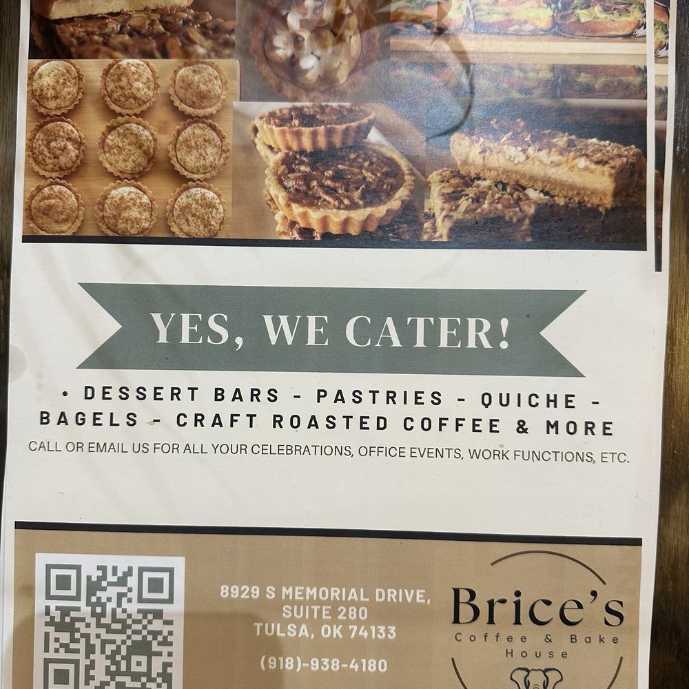 Brice's Coffee and Bake House - And they cater! - Coffee & Tea Near Me - Tulsa, Oklahoma Brice's Coffee and Bake House - And they cater! - Coffee & Tea Near Me - Tulsa, Oklahoma