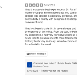 John Farah, DMD - Thank you for the review. We appreciate it.