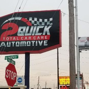 2 Quick Automotive FM1960 - Sign - Auto Repair Near Me - Houston, Texas 2 Quick Automotive FM1960 - Sign - Auto Repair Near Me - Houston, Texas