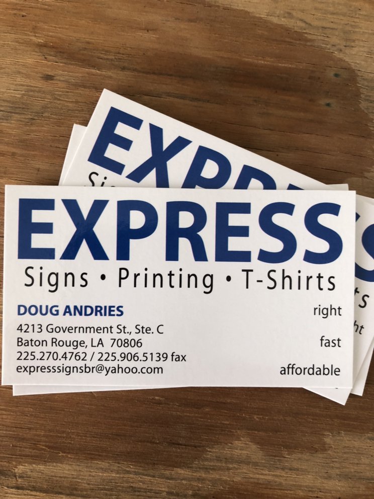 EXPRESS SIGNS & PRINTING Updated September 2024 4213 Government St, Baton Rouge, Louisiana
