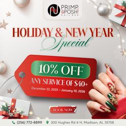Primp & Posh! Nail Bar - GLAM UP FOR THE HOLIDAYS & RING IN THE NEW YEAR!