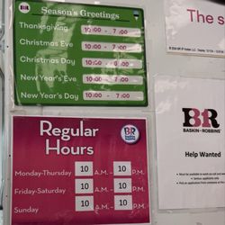 Baskin-Robbins - Holiday Hours pic taken 12/02/2024