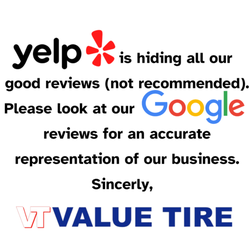 Value Tire - Saskatoon - Yelp is hiding all our good reviews (not taking them into consideration for our overall rating). Please look at our Google reviews!