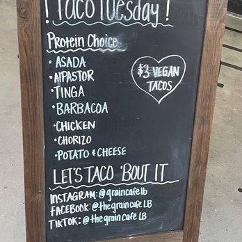 The Grain Cafe - Taco Tuesday Board - Vegan Near Me - Long Beach, California The Grain Cafe - Taco Tuesday Board - Vegan Near Me - Long Beach, California