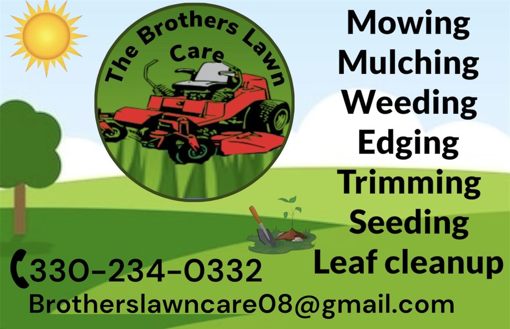 THE BROTHERS LAWN CARE Orrville, Ohio Lawn Services Phone Number