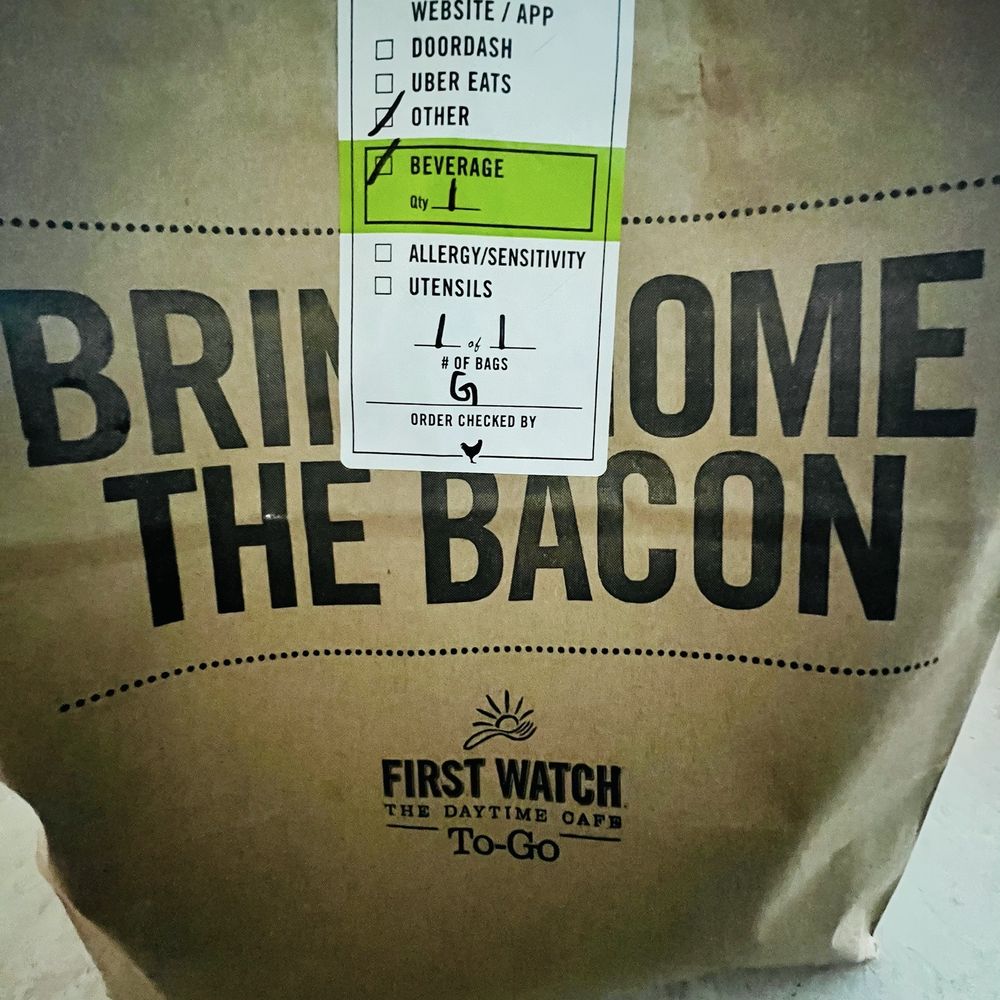 First Watch - Bag for to go order. - Breakfast & Brunch Near Me - Cape Coral, Florida First Watch - Bag for to go order. - Breakfast & Brunch Near Me - Cape Coral, Florida