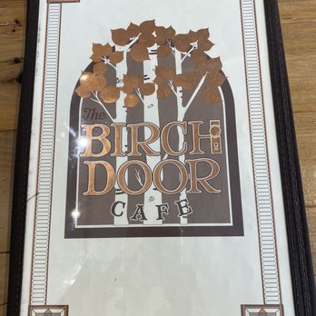 The Birch Door Cafe - Menu - Breakfast & Brunch Near Me - Bellingham, Washington The Birch Door Cafe - Menu - Breakfast & Brunch Near Me - Bellingham, Washington