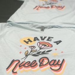 VGKIDS - Have a Nice Day screen printed t-shirts