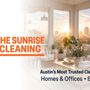 The Sunrise Cleaning