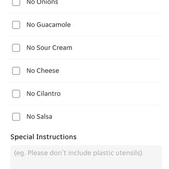 La Huasteca Taqueria - Box that shows where you can list special instructions for the specific item you're ordering. - Coffee & Tea Near Me - Newark, California La Huasteca Taqueria - Box that shows where you can list special instructions for the specific item you're ordering. - Coffee & Tea Near Me - Newark, California