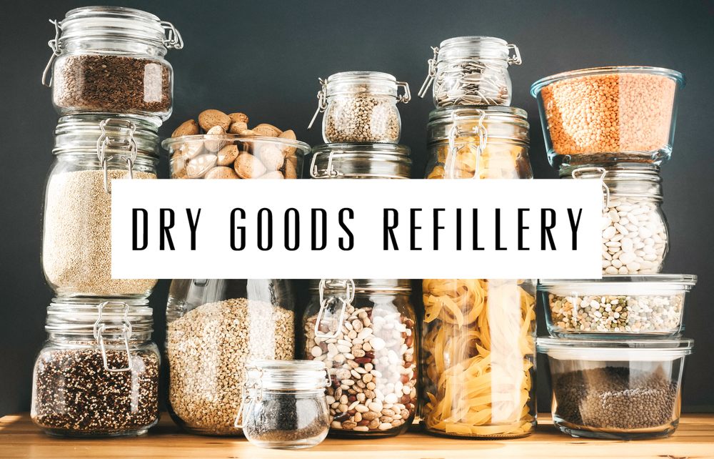 DRY GOODS REFILLERY Updated September 2024 48 Photos & 12 Reviews