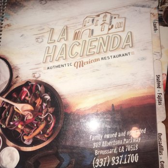 La Hacienda Authentic Mexican - Mexican Near Me - Broussard, Louisiana