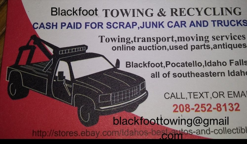 BLACKFOOT TOWING AND RECYCLING Updated August 2024 Request