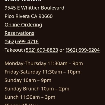 Clearman's Steak 'N Stein - Nowhere on the hours stated no lunch menu on weekends or Sunday - Steakhouses Near Me - Pico Rivera, California Clearman's Steak 'N Stein - Nowhere on the hours stated no lunch menu on weekends or Sunday - Steakhouses Near Me - Pico Rivera, California