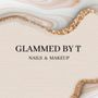 Glammed By T
