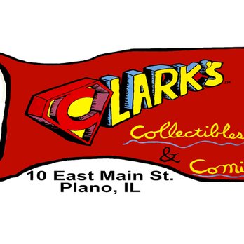 Clark's Collectibles & Comics - Comic Books Near Me - Plano, Illinois Clark's Collectibles & Comics - Comic Books Near Me - Plano, Illinois