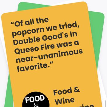 Double Good - Check out the website. 05/18/26 - Popcorn Shops Near Me - Burr Ridge, Illinois Double Good - Check out the website. 05/18/26 - Popcorn Shops Near Me - Burr Ridge, Illinois