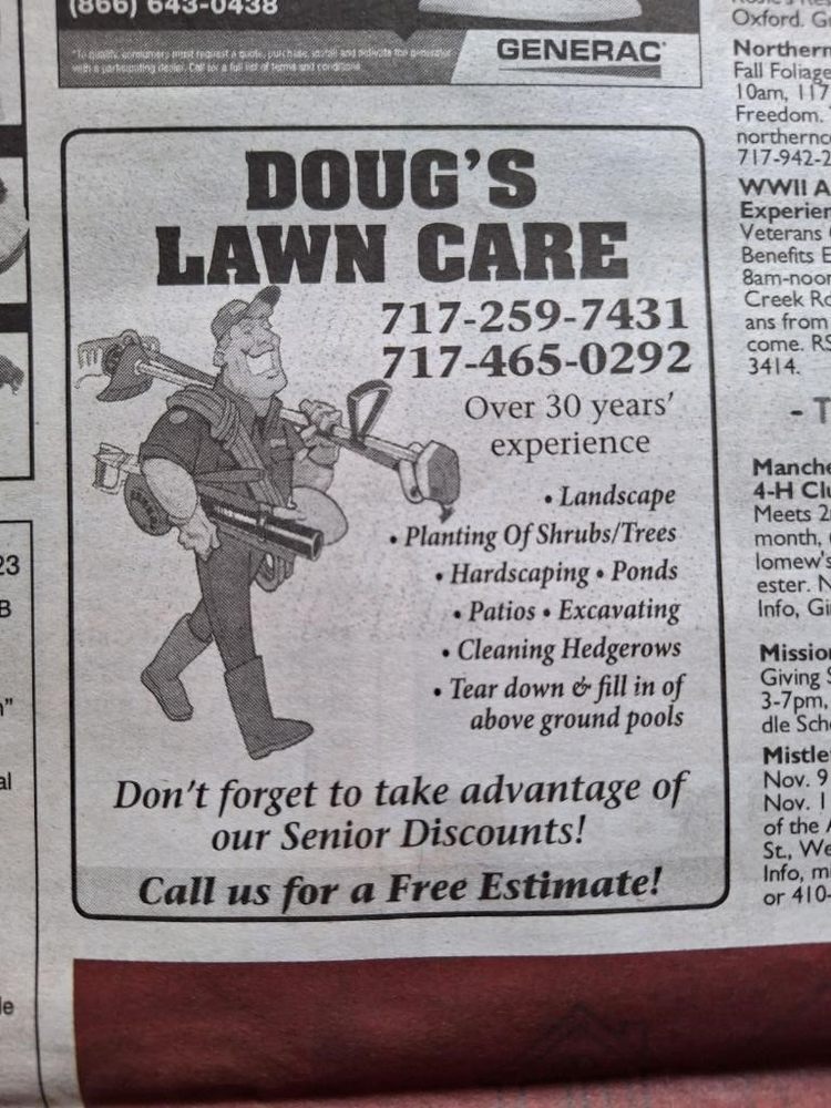 DOUG’S LAWN CARE Updated May 2024 646 N Lake Rd, East Berlin