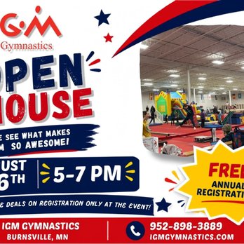 IGM Gymnastics - Open House. August 16th, 5-7 pm - Summer Camps Near Me - Burnsville, Minnesota IGM Gymnastics - Open House. August 16th, 5-7 pm - Summer Camps Near Me - Burnsville, Minnesota