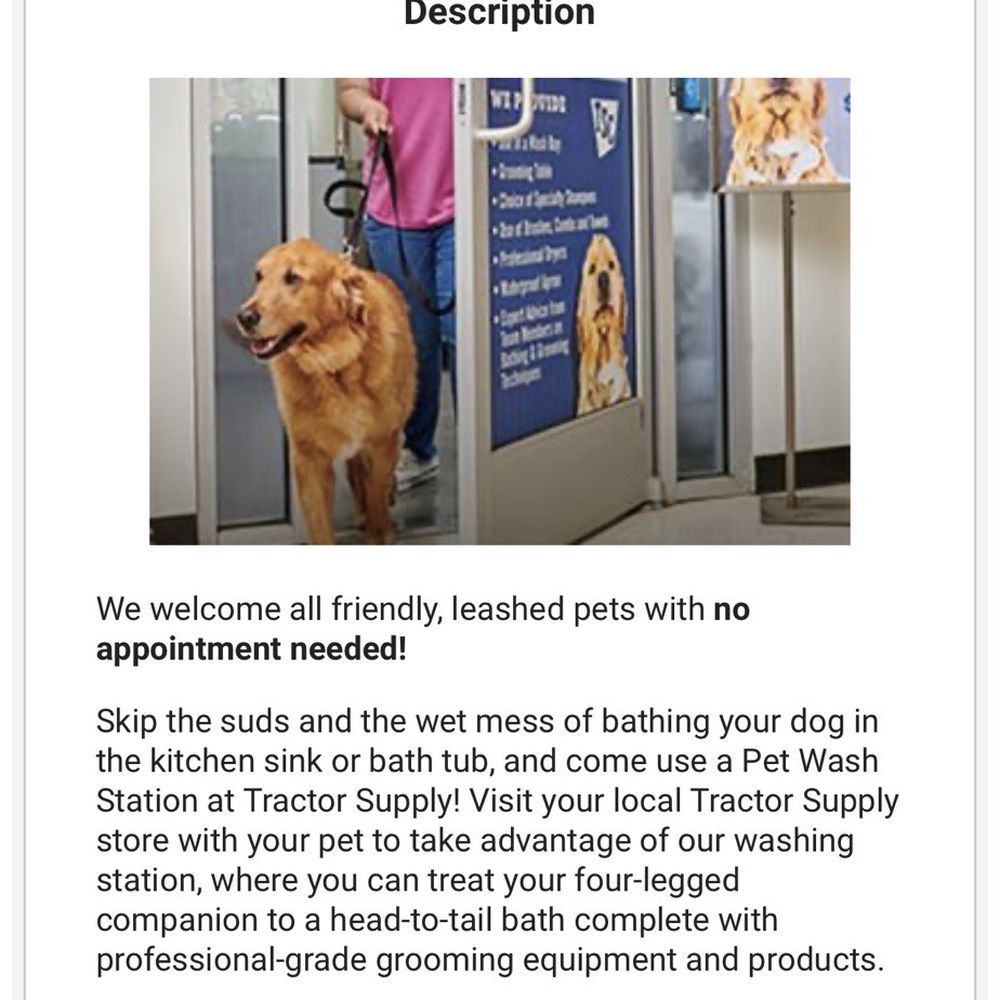 Tractor Supply - Says here online that they have a pet wash at this location. Walked in to pay for it and the employee said they have never had one. - Livestock Feed & Supply Near Me - Antelope, California Tractor Supply - Says here online that they have a pet wash at this location. Walked in to pay for it and the employee said they have never had one. - Livestock Feed & Supply Near Me - Antelope, California