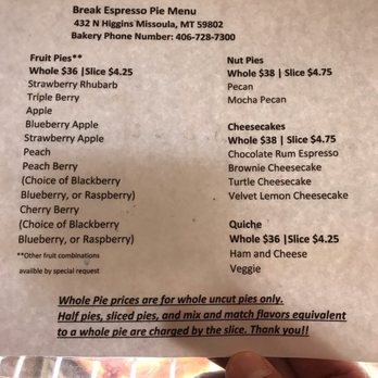 Break Espresso - Pie menu - Coffee & Tea Near Me - Missoula, Montana