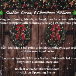 Smoke N Mirrors Photography - Cookies, cocoa and Christmas pictures through December 23, 2024
