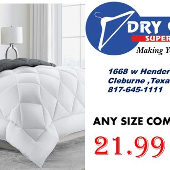 Dry Clean Super Center - any size comforters only 21.99 - Dry Cleaning Near Me - Cleburne, Texas Dry Clean Super Center - any size comforters only 21.99 - Dry Cleaning Near Me - Cleburne, Texas