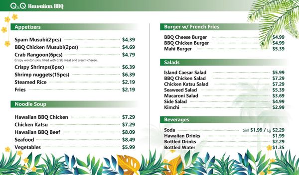 Menu photo 6 Q and Q Hawaiian BBQ Palmdale, CA Menu photo 6 Q and Q Hawaiian BBQ Palmdale, CA