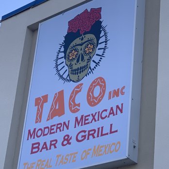 Taco Inc - Restaurant sign - Mexican Near Me - Punxsutawney, Pennsylvania Taco Inc - Restaurant sign - Mexican Near Me - Punxsutawney, Pennsylvania
