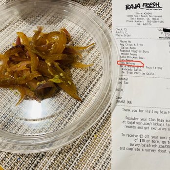 Baja Fresh - Receipt and food - Mexican Near Me - Seal Beach, California