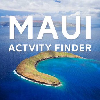 Maui Tickets for Less - We will find the best activities for you and your family! - Boat Tours Near Me - Lahaina, Hawaii