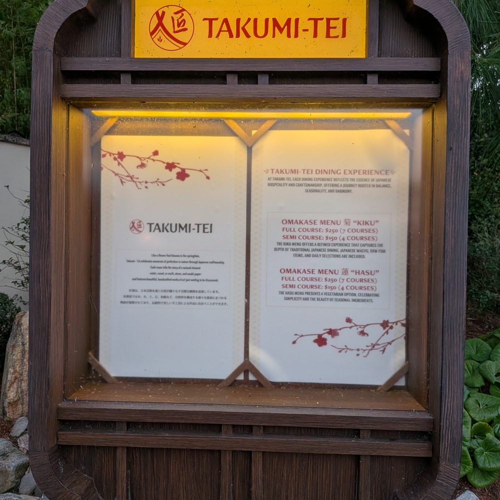 Takumi-Tei - Outside menu at Takumi-Tei Japanese restaurant (omakase) at Japan Pavilion at World Showcase at EPCOT at Walt Disney World Resort. - Japanese Near Me - Lake Buena Vista, Florida Takumi-Tei - Outside menu at Takumi-Tei Japanese restaurant (omakase) at Japan Pavilion at World Showcase at EPCOT at Walt Disney World Resort. - Japanese Near Me - Lake Buena Vista, Florida