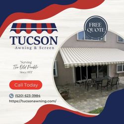 Tucson Awning & Screen