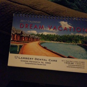 Lambert Dental Care - I even got a free Calendar! - General Dentistry Near Me - La Habra, California Lambert Dental Care - I even got a free Calendar! - General Dentistry Near Me - La Habra, California