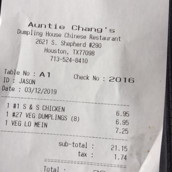 Auntie Chang's Dumpling House - Receipt for 3 - Chinese Near Me - Houston, Texas