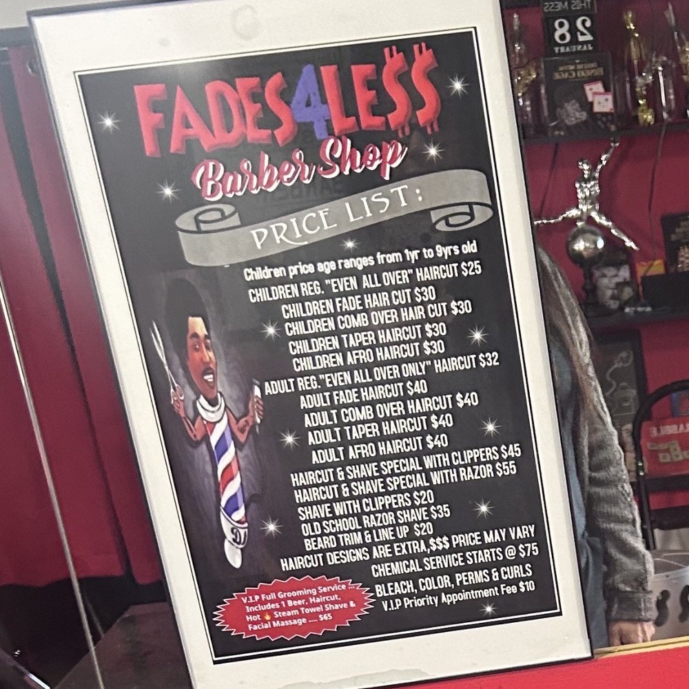 Fades4Less Barbershop - Price List - Barbers Near Me - Hesperia, California Fades4Less Barbershop - Price List - Barbers Near Me - Hesperia, California