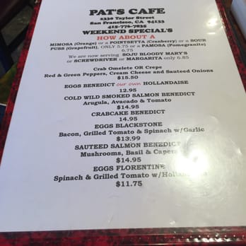 Pat's Cafe - Weekend Specials - Breakfast & Brunch Near Me - San Francisco, California