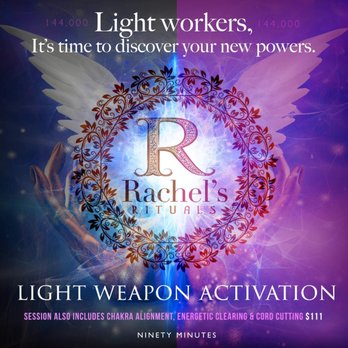 Rachel's Rituals - Light workers only Light weapon activation session - Spiritual Shop Near Me - Sandy, Utah Rachel's Rituals - Light workers only Light weapon activation session - Spiritual Shop Near Me - Sandy, Utah