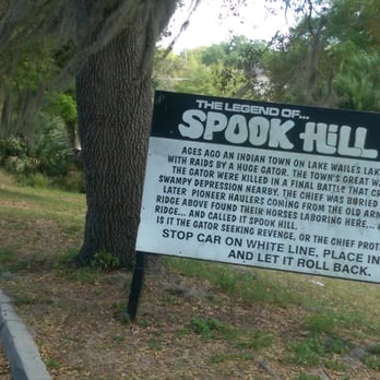 Spook Hill - Spook Hill Signage - Landmarks & Historical Buildings Near Me - Lake Wales, Florida Spook Hill - Spook Hill Signage - Landmarks & Historical Buildings Near Me - Lake Wales, Florida