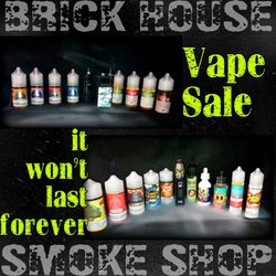 Brick House Smoke Shop - We always have at variety of juices in stock and offer so many discounts you sure to leave happy