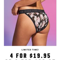 Victoria's Secret Pink - As you can clearly see it say 4 for $19.95!! In Store and online!!