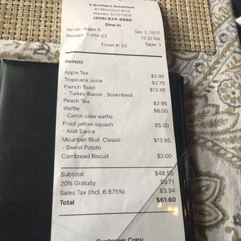 4 Brothers Breakfast - Our bill for 3 people. The automatically added 20% gratuity. I didnt like that, but 20$pp is no bad splitting it 3 ways. - Southern Near Me - Warren, New Jersey 4 Brothers Breakfast - Our bill for 3 people. The automatically added 20% gratuity. I didnt like that, but 20$pp is no bad splitting it 3 ways. - Southern Near Me - Warren, New Jersey