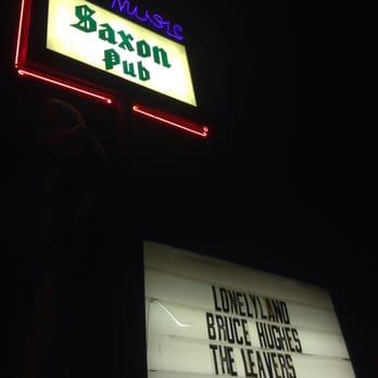 The Saxon Pub - Bob Schneider and Lonelyland on Monday nights. - Music Venues Near Me - Austin, Texas The Saxon Pub - Bob Schneider and Lonelyland on Monday nights. - Music Venues Near Me - Austin, Texas